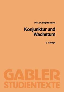 Paperback Konjunktur Und Wachstum: Theorie Und Politik [German] Book