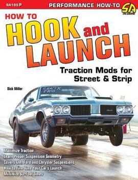 Paperback How to Hook & Launch: Traction Mods for Street & Strip Book