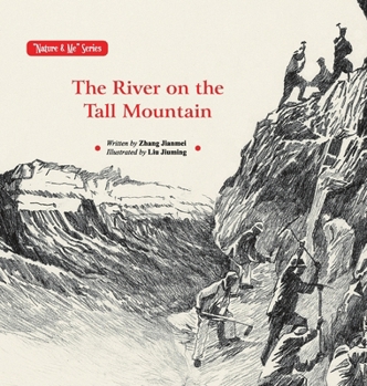 Hardcover The River on the Tall Mountain/那里有条高高的河 Book