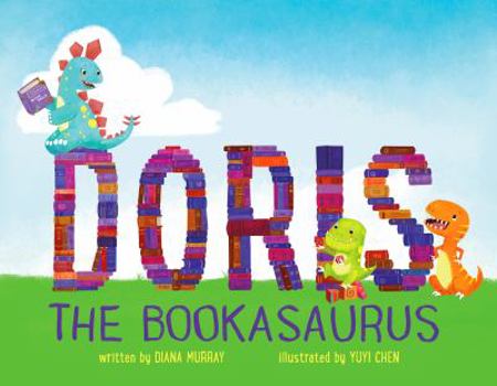 Hardcover Doris the Bookasaurus Book