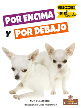 Paperback Por Encima Y Por Debajo (Over and Under) Book