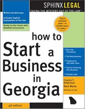 Paperback How To Start A Business In Georgia (Legal Survival Guides) Book