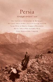 Persia (Through Writers' Eyes) - Book  of the Through Writers' Eyes