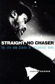 Paperback Straight, No Chaser: The Life and Genius of Thelonious Monk Book