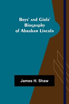 Paperback Boys' and Girls' Biography of Abraham Lincoln Book