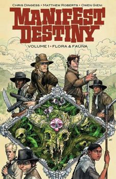Paperback Manifest Destiny Volume 1: Flora & Fauna Book