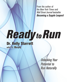 Paperback Ready to Run: Unlocking Your Potential to Run Naturally Book