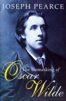 Hardcover The Unmasking of Oscar Wilde Book