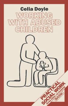 Paperback Working with Abused Children Book