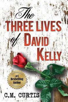 Paperback The Three Lives of David Kelly Book