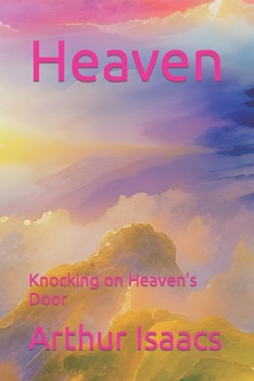 Paperback Heaven: Knocking on Heaven's Door Book