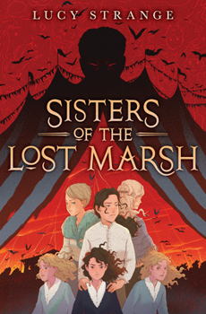 Hardcover Sisters of the Lost Marsh Book