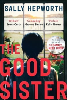 Paperback The Good Sister: The gripping domestic page-turner perfect for fans of Liane Moriarty Book