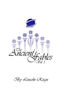 Hardcover The Ancient's Fables: Vol. 1 Book