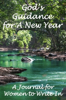 Paperback God's Guidance for A New Year: Blank Lined Journal for Women to Write In After the Death of a Child Book