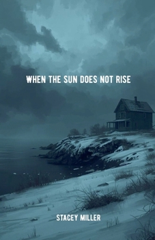 Paperback When the Sun Does Not Rise Book