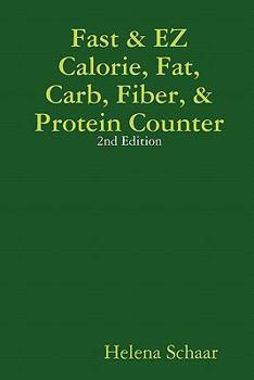 Paperback Fast & EZ Calorie, Fat, Carb, Fiber, & Protein Counter 2nd Edition Book