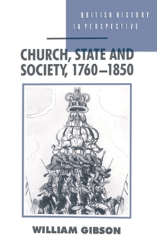 Church, State, and Society: 1760-1850 - Book  of the British History in Perspective