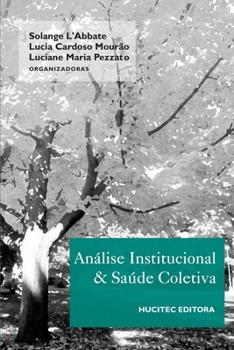 Paperback Análise institucional e saúde coletiva no Brasil [Portuguese] Book