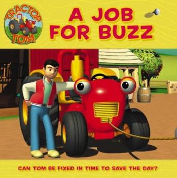 Paperback Tractor Tom Job for Buzz Book