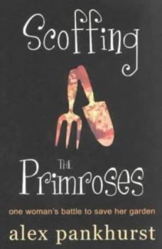 Paperback Scoffing the Primroses Book