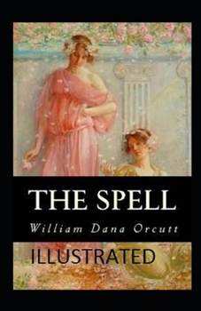 Paperback The Spell Illustrated Book