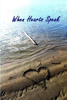 Paperback When Hearts Speak Book