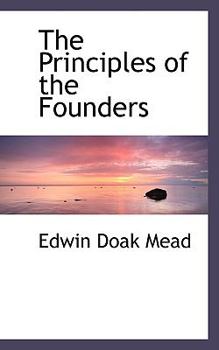 Paperback The Principles of the Founders Book