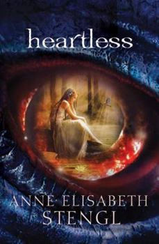 Heartless - Book #1 of the Tales of Goldstone Wood