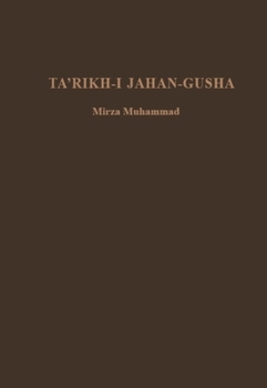 Hardcover Ta'rikh-I Jahan-Gusha Book
