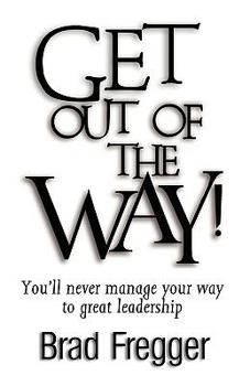 Paperback Get Out of the Way! Book