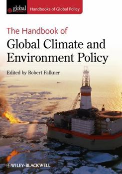 Hardcover The Handbook of Global Climate and Environment Policy Book