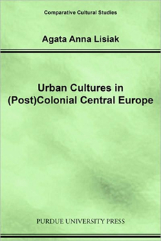 Paperback Urban Cultures in (Post)Colonial Central Europe Book