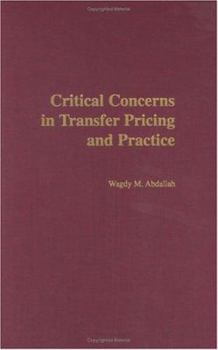 Hardcover Critical Concerns in Transfer Pricing and Practice Book