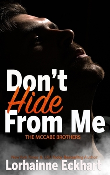 Paperback Don't Hide From Me Book