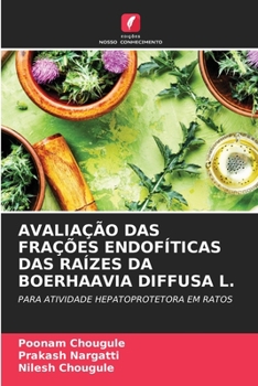 Paperback Avaliação Das Frações Endofíticas Das Raízes Da Boerhaavia Diffusa L. [Portuguese] Book