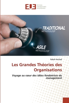 Paperback Les Grandes Théories des Organisations [French] Book