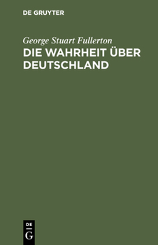 Die Wahrheit über Deutschland (German Edition)