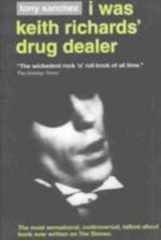 Hardcover I Was Keith Richards' Drug Dealer Book