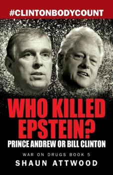 Paperback Who Killed Epstein? Prince Andrew or Bill Clinton Book