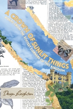 Paperback A Crown of Sunlit Things Book