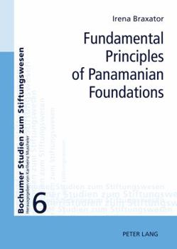 Fundamental Principles of Panamanian Foundations