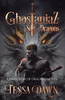 Paperback Ghostaniaz: Son of Dragons Book