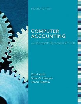 Spiral-bound Computer Accounting with Microsoft Dynamics GP 10.0 [With CDROM and Dvdrom] Book