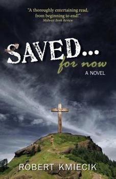 Paperback Saved... For Now Book