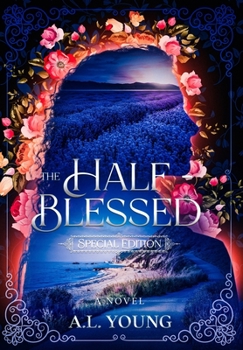 Hardcover The Half-Blessed: Special Edition Book