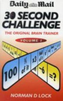 Paperback Daily Mail 30 Second Challenge, Volume 1: The Original Brain Trainer Book