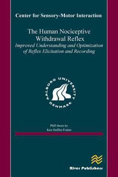 Paperback The Human Nociceptive Withdrawal Reflex Book