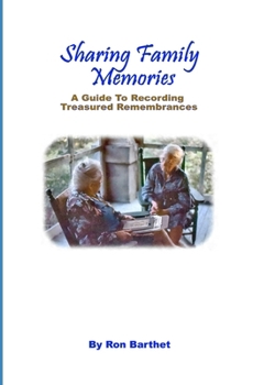 Paperback Sharing Family Memories: A Guide Book