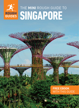 Paperback The Mini Rough Guide to Singapore: Travel Guide with eBook Book